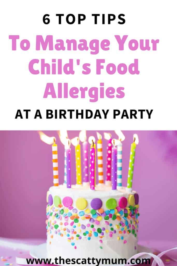 how to manage your child's food allergies at a birthday party