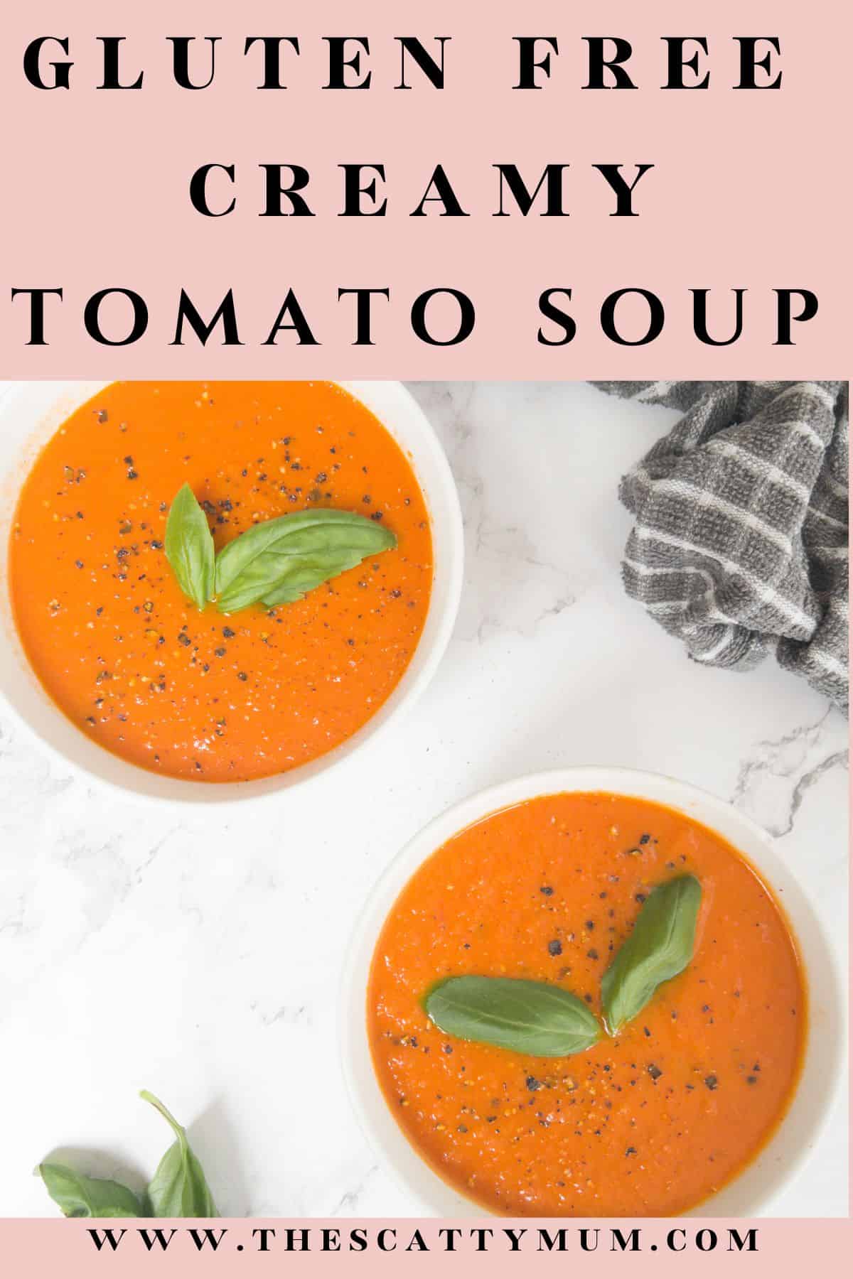 pinterest image for gluten free creamy tomato soup.