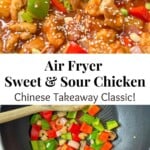 Pinteest pin with text overlay for air fryer sweet & sour chicken.
